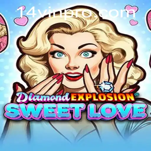 Exploring the Allure and Mechanics of DiamondExplosionSweetLove: A Gamer's Paradise