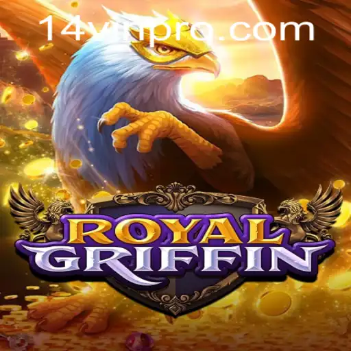 Exploring the Exciting World of RoyalGriffin: A Game Guide